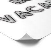 Poster 10x8 Aucun Vacance Black and White Wall Art (Coin)