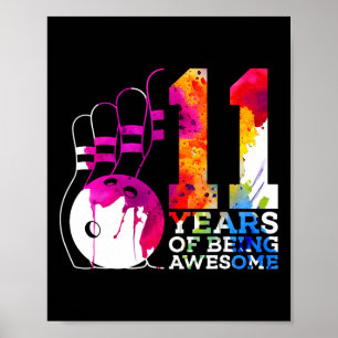 Poster 11 ans d'être merveilleux Bowling 11e anniversaire
