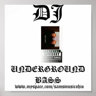 Poster 120262768973228, DJ, Underground BASS, www.my...