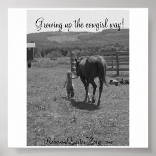 Poster 146, Growing up the cowgirl way!, RobersonQuart...