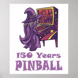 Poster 150 ans Pinball Assistant Arcade Anniversaire
