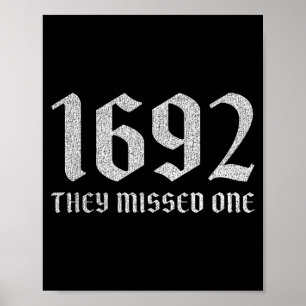 Poster 1692 a raté une sorcière d'Halloween drôle humour 