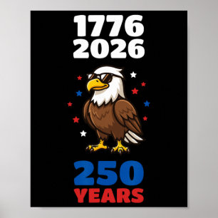 Poster 1776 2026 Aigle Usa 250e Anniversaire 4 Juillet