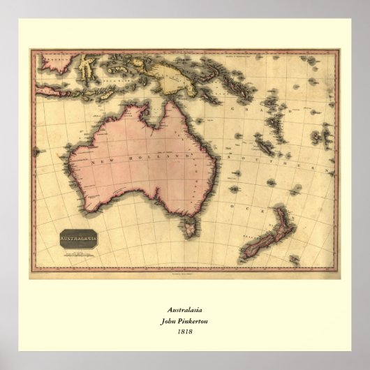 Poster 1818 Australasia Map - Australia, Nouvelle-Zélande (Devant)