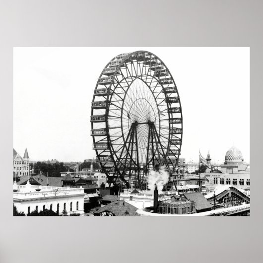 POSTER 1893 PREMIÈRE ROUE FERRIS - CHICAGO WORLDS FAIR (Devant)