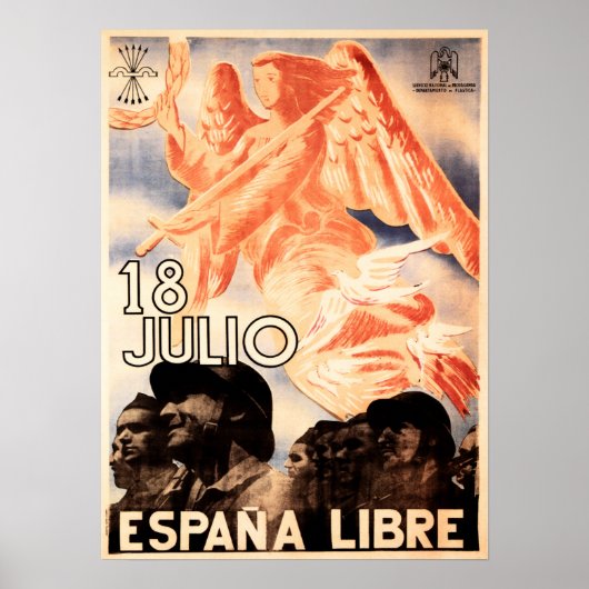 Poster 18 JULIO ESPANA LIBRE Spanish Civil War Propaganda (Devant)