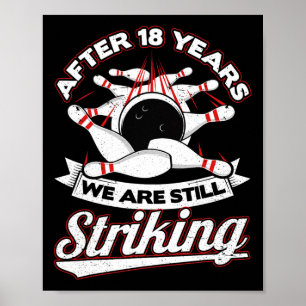 Poster 18e anniversaire du Mariage Bowling Striking 18 an