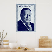 Poster 1912 Vote pour Taft (Cuisine)