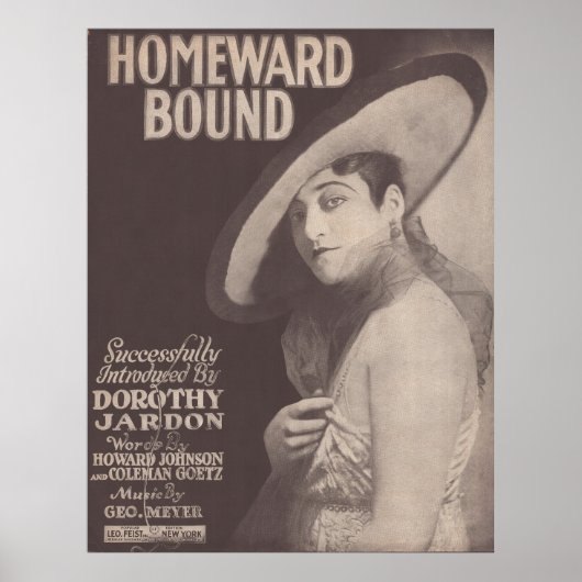 Poster 1917 Homeward Bound~Dorothy Jardon (Devant)