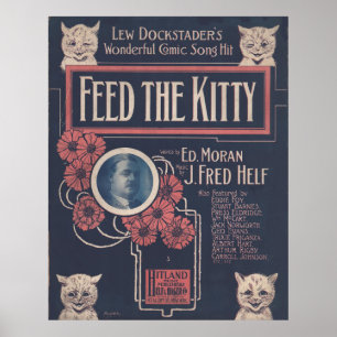 Poster 1918 FEED THE KITTY sheet music cover