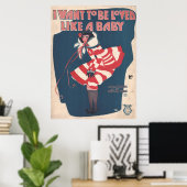 Poster 1924 Je veux être aimé comme un bébé (Bureau à domicile)