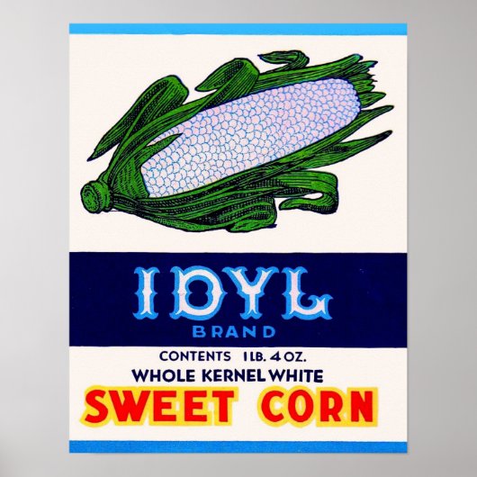Poster 1930 Idyl Sweet Corn étiquette (Devant)