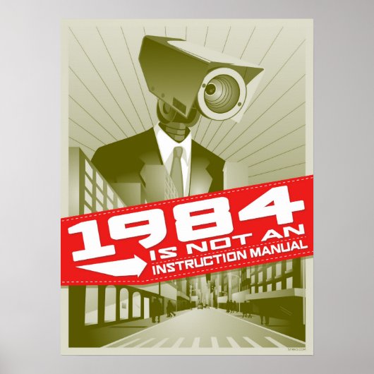 Poster 1984 n'est pas un manuel d'instructions (Devant)