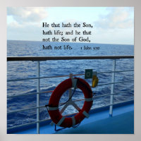 1 John 5:12 He that hath the Son, hath life...