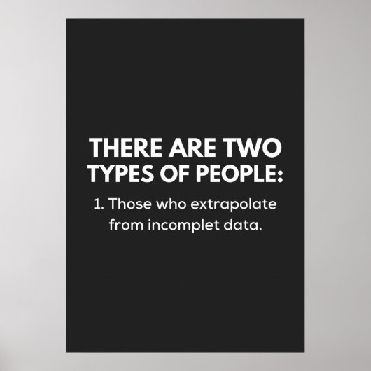 Poster 1. Those who extrpolate from incomplet data (Devant)