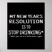 Poster 2018 Resolution Stop Drinking Funny New Year's Eve (Devant)