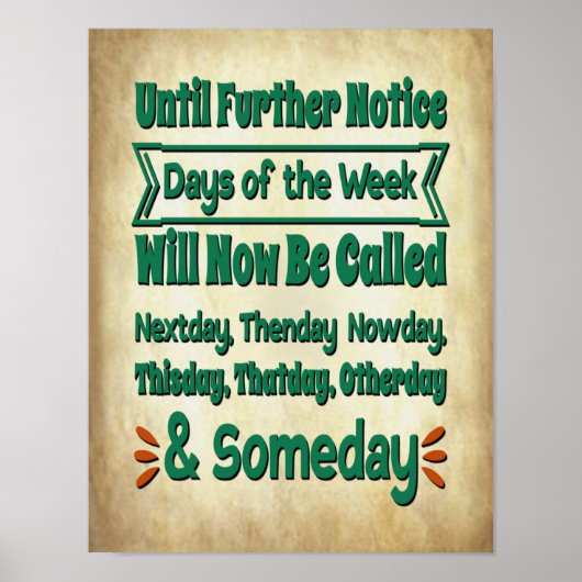 Poster 2020 Jours de la semaine Funny Lockdown Quarantine (Devant)