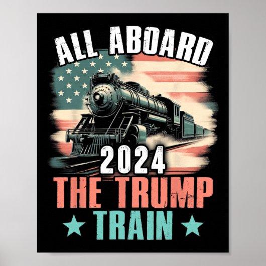 Poster 2024 À Bord Du Drapeau Trump Train 2024 Usa (Devant)