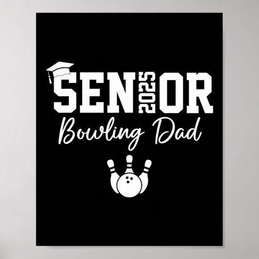Poster 2025 Senior Bowling Dad Bowling Player Cl De 2025 (Devant)