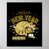 Poster 2026 New Year Same Hot Mess Celebration (Devant)