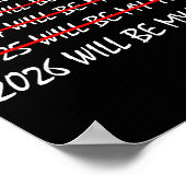 Poster 2026 Will Be My Year Funny New Years Eve Resolutio (Coin)