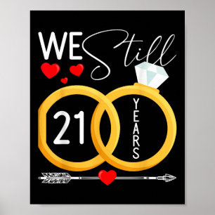 Poster 21 Ans Encore Mariés 21ème Mariage Annivers