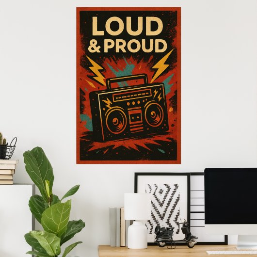 Poster 21, Loud et Fière, Vintage (Bureau à domicile)