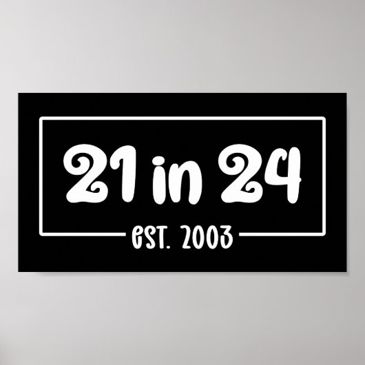 Poster 21e anniversaire 21 en 2024 est 2003 (Devant)