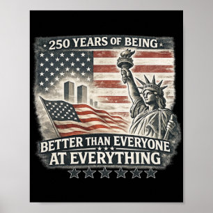 Poster 250 Ans À Être Meilleur Que Tout Le Monde À Tout