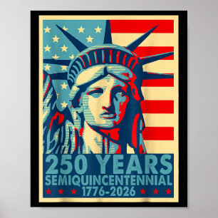 Poster 250 ans Amérique Anniversaire 4 juillet Indépendan