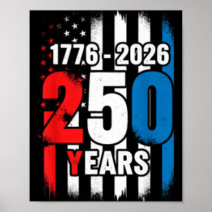 Poster 250 Ans Anniversaire 4 Juillet 250ème Indépendance