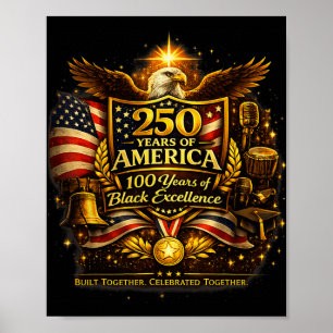 Poster 250 Ans D'Amérique 100 Ans D'Excellence De L'Histo