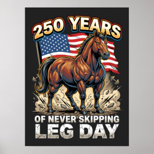 Poster 250 Ans de Jamais Sauter la Jambe Patriotique Chev