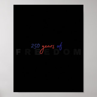 Poster 250 ans de liberté 1776-2026 250e Indépendance