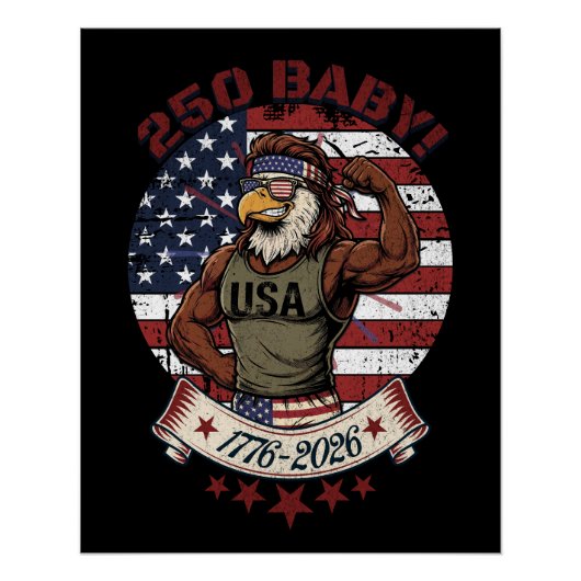 Poster 250 Baby! American Patriotic Eagle Flex 1776-2026 (Devant)