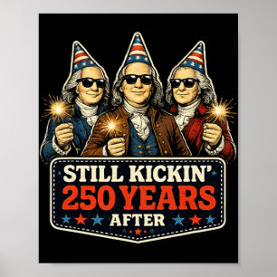 Poster 250e anniversaire Encore des coups après 250 ans P