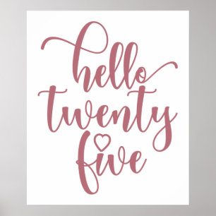 Poster 25e anniversaire femmes Bonjour 25 mignonne 25 ans