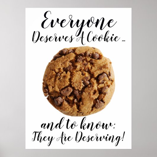 Poster #2 Everyone Deserves a Cookie - Read Description (Devant)