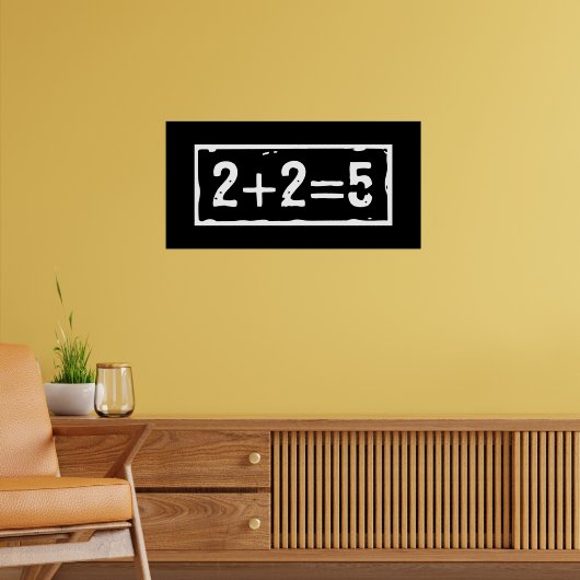 Poster 2 plus 2 égale 5 (Salon 2)