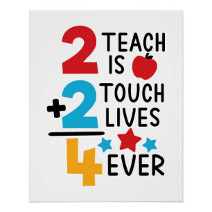 Poster 2 Teach is 2 Touch Lives 4 Ever Apple Stars