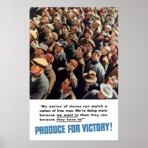 Poster 2ÈME GUERRE MONDIALE — Produisez Pour La Victoire