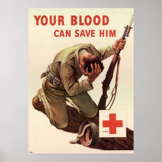 Poster 2ÈME GUERRE MONDIALE Votre Sang Peut Le Sauver (Devant)