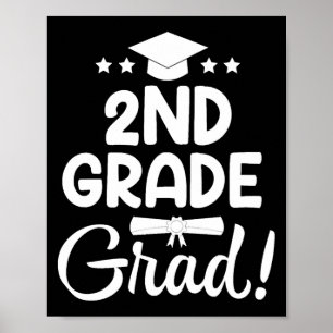 Poster 2nd Grade Graduation Shirt Elementary School Grad