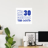 Poster 30 ans, ça a l'air bon (Bureau à domicile)