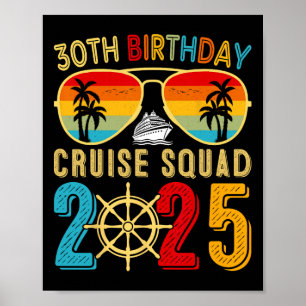 Poster 30th Birthday Cruise 2025 Friend Family Cruise Shi