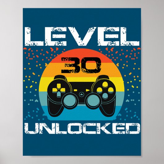 Poster 30th Birthday Gamer Party Level 30 Unlocked Funny (Devant)