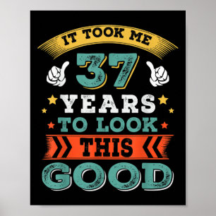 Poster 37 Ans Anniversaire Devis Graphiques drôle 37ème B
