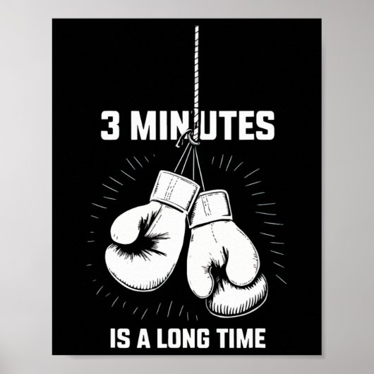 Poster 3 Minutes Is A Long Time Boxing Funny Kickboxing B (Devant)