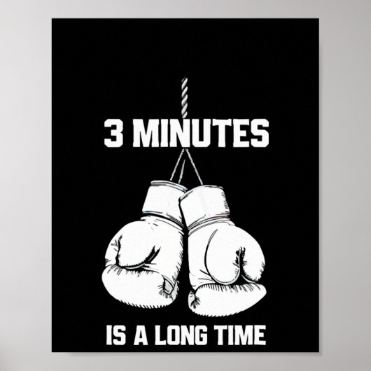 Poster 3 Minutes Is A Long Time Funny Boxing Kickboxing B (Devant)