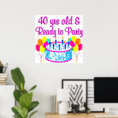 POSTER 40 ANS ET PRÊT À LA FÊTE (Bureau à domicile)
